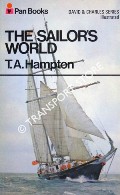 The Sailor's World by HAMPTON, T. A.